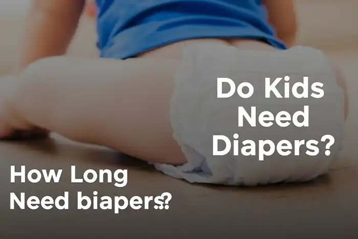How Long Do Kids Need Diapers